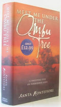 MEET ME UNDER THE OMBU TREE.