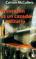 El corazón es un cazador solitario