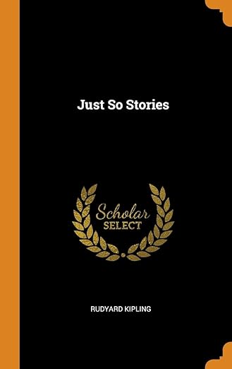 Just So Stories