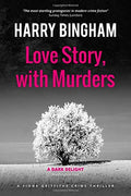 Love Story, with Murders