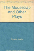The Mousetrap" and Other Plays