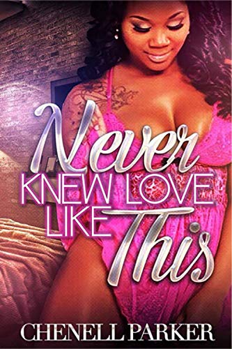 Never Knew Love Like This