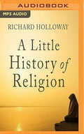 Little History of Religion, A