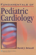 Fundamentals of Pediatric Cardiology