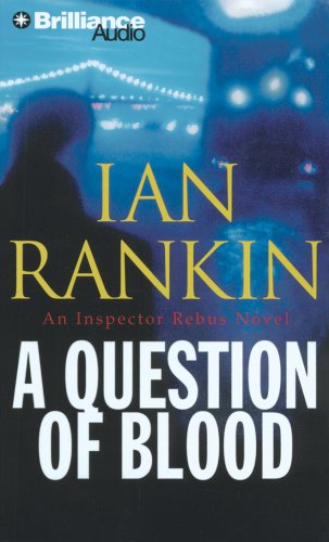 Question of Blood, A (Inspector Rebus)
