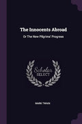 The Innocents Abroad