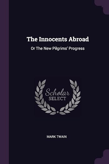 The Innocents Abroad