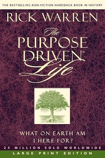 The purpose-driven life
