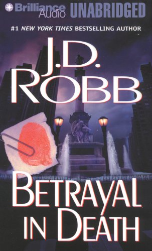 Betrayal in Death (In Death)