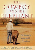 The Cowboy and His Elephant