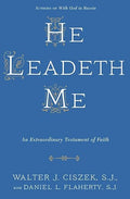He Leadeth Me