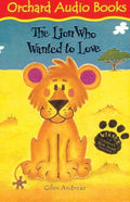 The Lion Who Wanted to Love (Book & Tape)