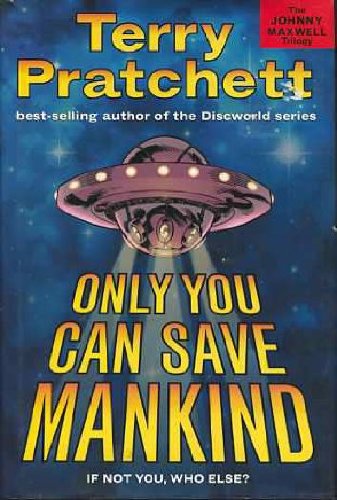 Only You Can Save Mankind
