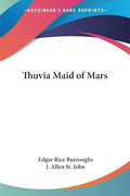 Thuvia Maid Of Mars