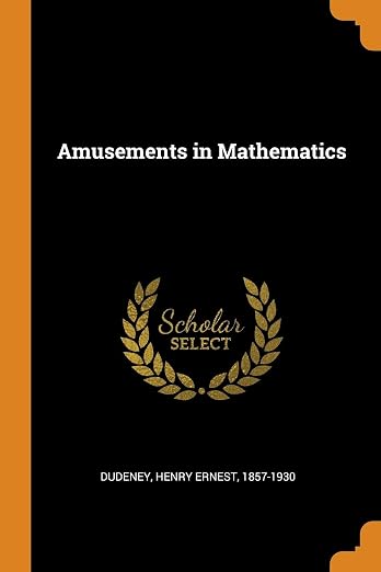 Amusements in Mathematics