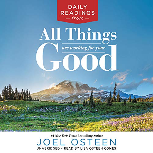 Daily Readings from All Things Are Working for Your Good