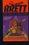 So Much Blood