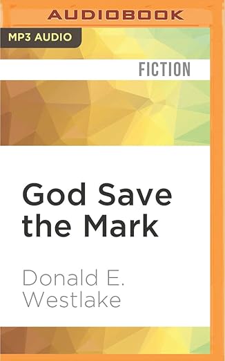 God Save the Mark