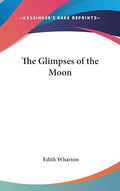 The Glimpses of the Moon