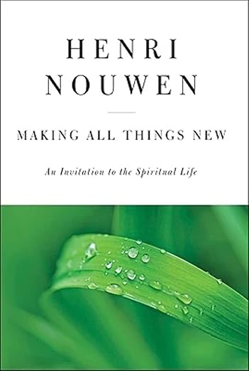 Making all things new