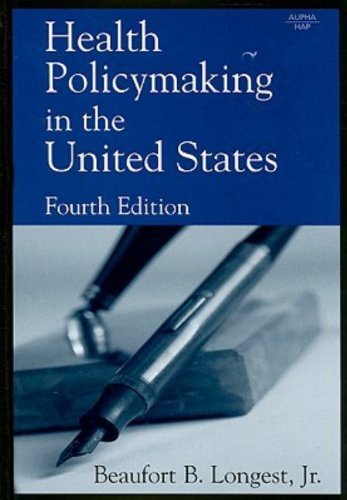 Health policymaking in the United States
