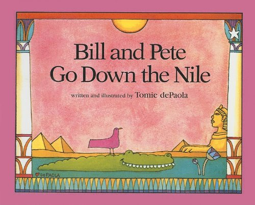 Bill and Pete Go Down the Nile