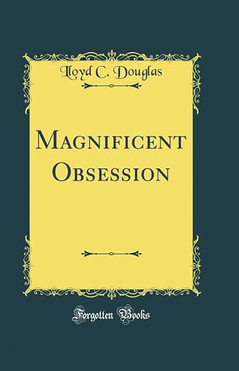 Magnificent Obsession