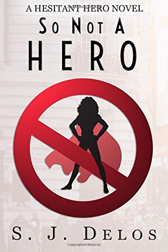So Not a Hero