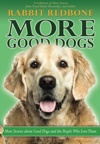 More Good Dogs