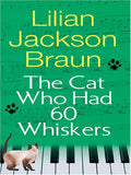The Cat Who Had 60 Whiskers