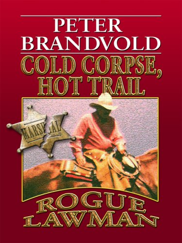 Cold Corpse, Hot Trail