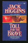 Toll for the brave.