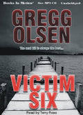 Victim Six by Gregg Olsen  from Books In Motion.com