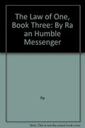 The Law of One, Book Three