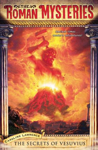 Secrets of Vesuvius (Roman Mysteries (Paperback))
