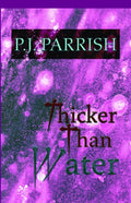 Thicker than water