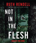 Not in the Flesh