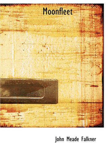Moonfleet (Large Print Edition)