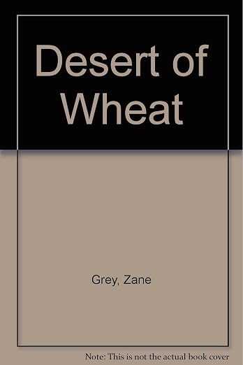 Desert of Wheat