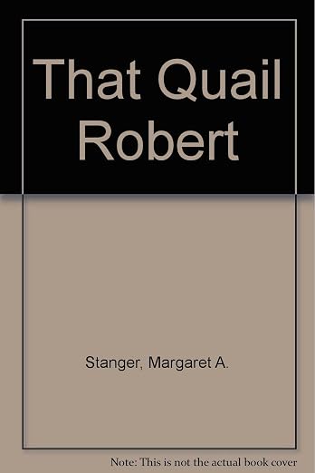 That Quail Robert