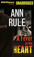A Fever in the Heart