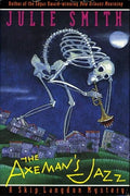 The Axeman's jazz