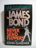 Never send flowers