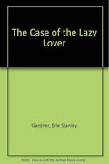 Case of Lazy Lovers