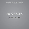 88 Names