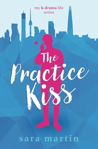 The Practice Kiss