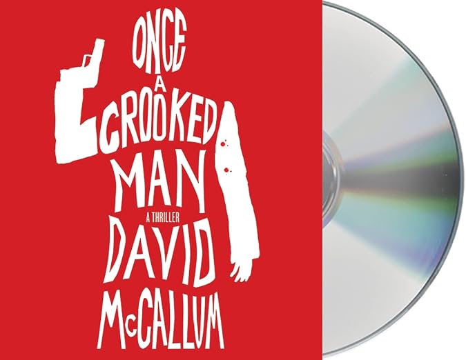 Once a Crooked Man