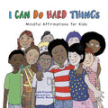 I Can Do Hard Things