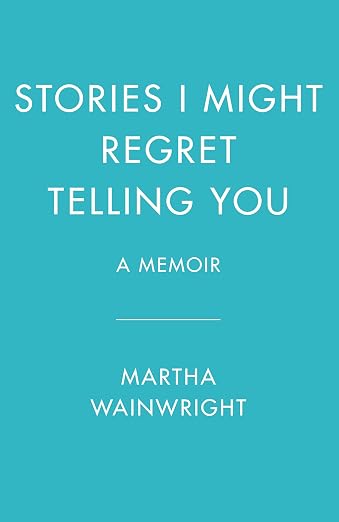 Stories I Might Regret Telling You
