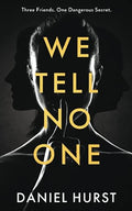We Tell No One